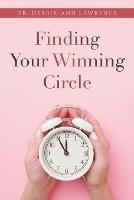 Finding Your Winning Circle - Debbie-Ann Lawrence - cover