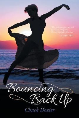 Bouncing Back Up - Chuck Dozier - cover
