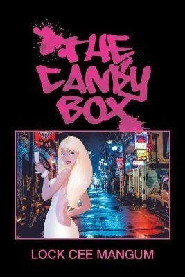 The Candy Box - Lock Cee Mangum - cover