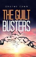 The Guilt Busters - Graeme Cann - cover