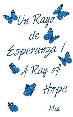 Un Rayo De Esperanza / a Ray of Hope - MIA - cover
