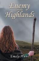 Enemy in the Highlands - Emily Hunt - cover