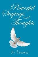 Powerful Sayings and Thoughts - Joe Cervantes - cover