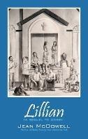 Lillian: (A Sequel to Bobby) - Jean McDowell - cover