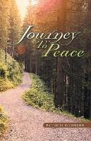 Journey to Peace - Patricia Robinson - cover