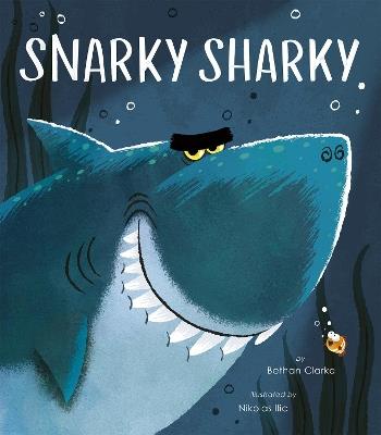 Snarky Sharky - Bethan Clarke - cover