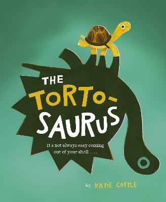 The Tortosaurus - Katie Cottle - cover