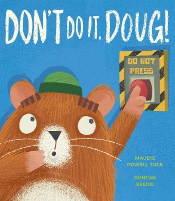 Don't Do It, Doug! - Maudie Powell-Tuck - cover