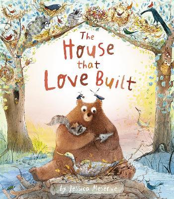 The House That Love Built - Jessica Meserve - cover