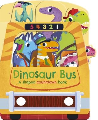 Dinosaur Bus: A shaped countdown book - Helen Hughes - cover