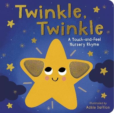 Twinkle Twinkle: A Touch-and-Feel Nursery Rhyme - Tiger Tales - cover