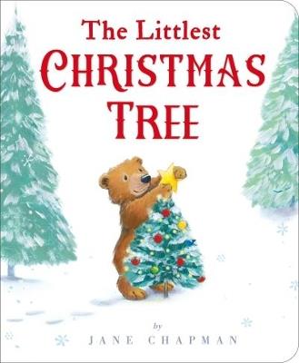 The Littlest Christmas Tree - Jane Chapman - cover