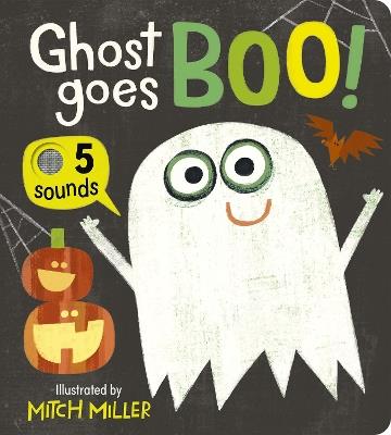 Ghost Goes Boo! An Interactive Book with 5 Sounds! - Becky Davies - cover