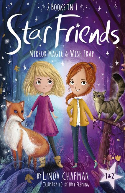 Star Friends 2 Books in 1: Mirror Magic & Wish Trap - Linda Chapman,Lucy Fleming - ebook