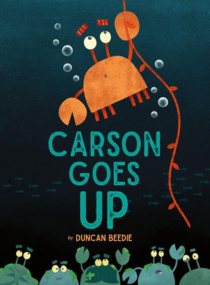 Carson Goes Up - Beedie Duncan - ebook