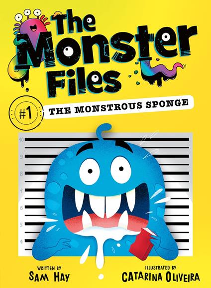 The Monstrous Sponge - Sam Hay,Catarina Oliveira - ebook