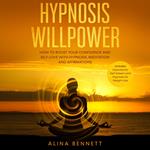 Hypnosis Willpower