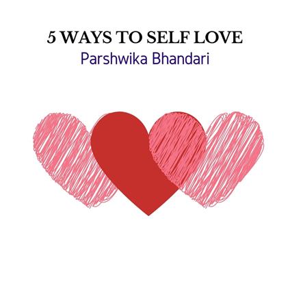 5 WAYS TO SELF LOVE