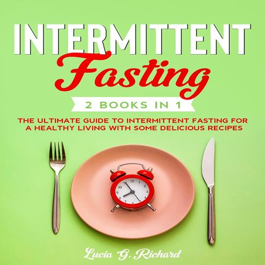 Intermittent Fasting 2 Books in 1