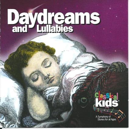 Daydreams and Lullabies
