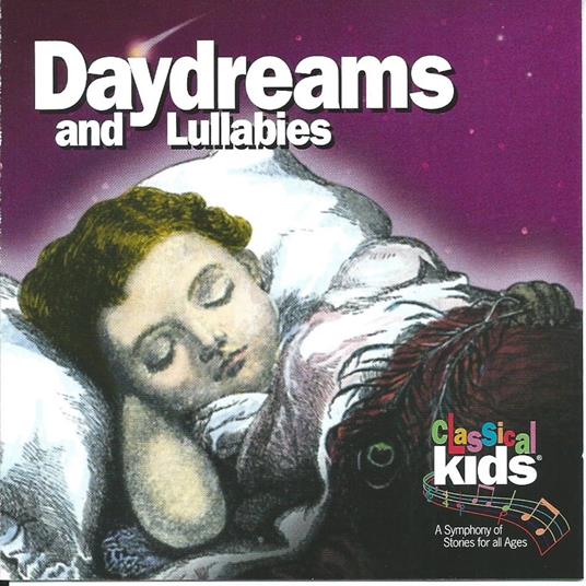 Daydreams and Lullabies
