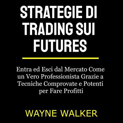 Strategie di Trading sui Futures