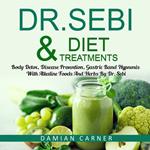 Dr. Sebi Diet & Treatments