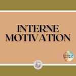 INTERNE MOTIVATION