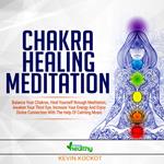 Chakra Healing Meditation