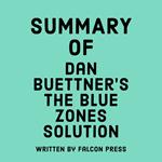 Summary of Dan Buettner's The Blue Zones Solution