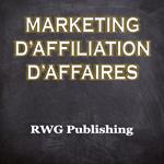 Marketing d’affiliation d’affaires