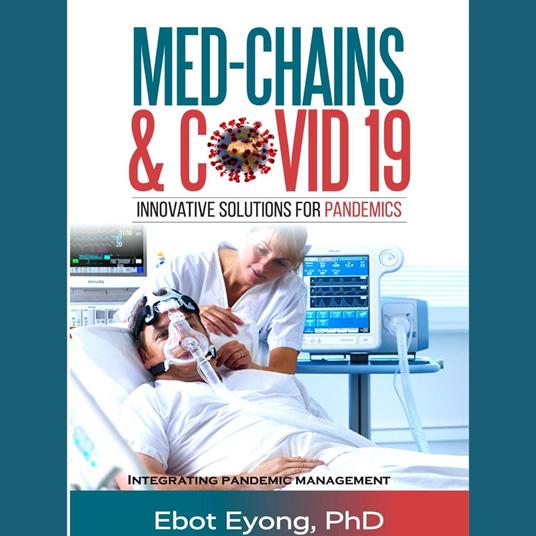 MED-CHAINS: Innovative Solutions for Pandemics