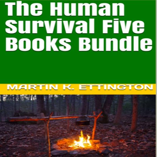 Human Survival Five Books Bundle, The