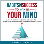 Habits for Success to Win in Your Mind