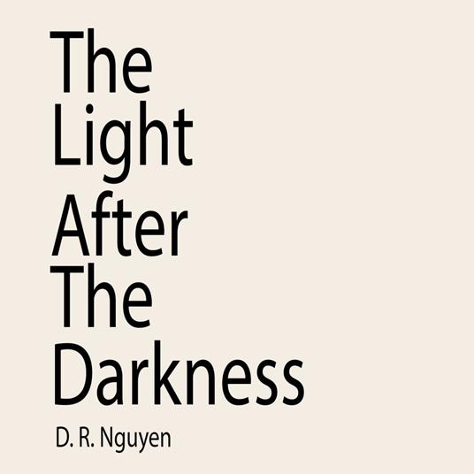 Light After The Darkness, The