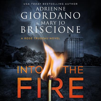 Into The Fire
