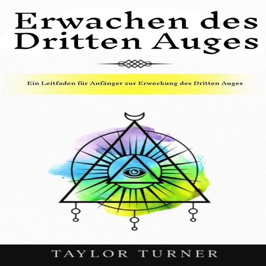 Erwachen des Dritten Auges