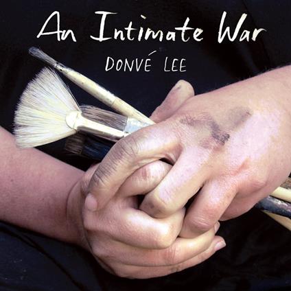 Intimate War, An