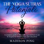 Yoga Sutras of Patanjali, The