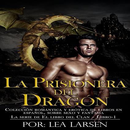 La prisionera del Dragón