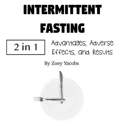 Intermittent Fasting