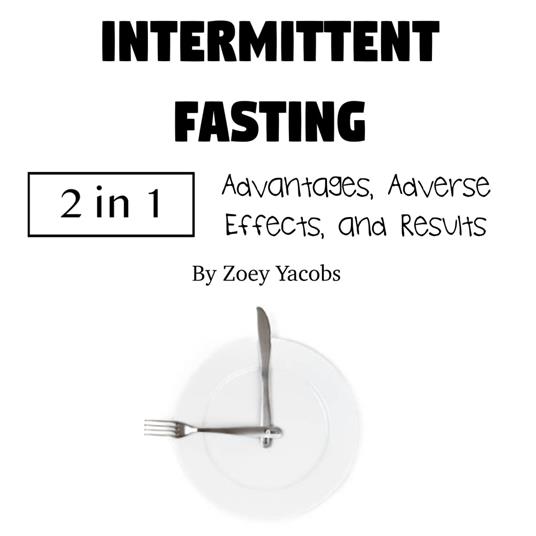Intermittent Fasting
