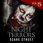 Night Terrors Vol. 5