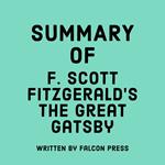 Summary of F. Scott Fitzgerald’s The Great Gatsby