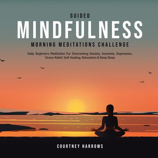 Guided Mindfulness Morning Meditations Challenge