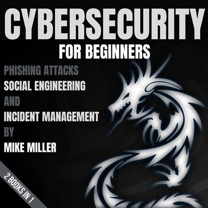 Cybersecurity For Beginners