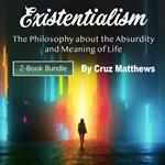 Existentialism
