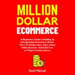 Million Dollar Ecommerce