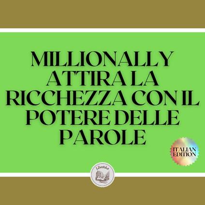 MILLIONALLY