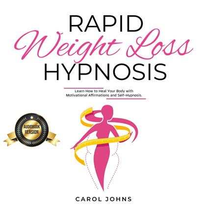 Rapid Weight Loss Hypnosis